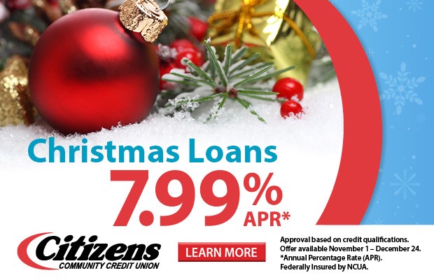 Christmas Loans are now available. Click here for more information.